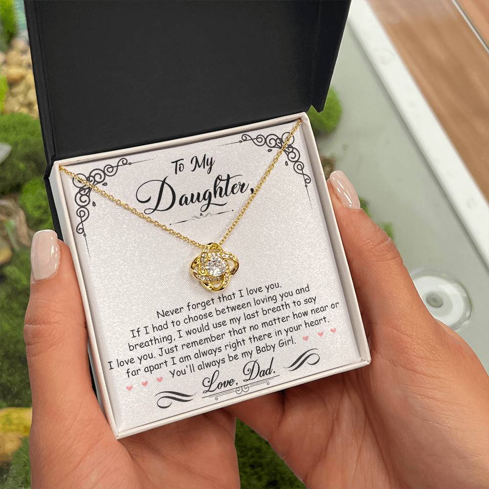 Love Knot Necklace for Daughter - Love, Dad - Never Forget That I Love You