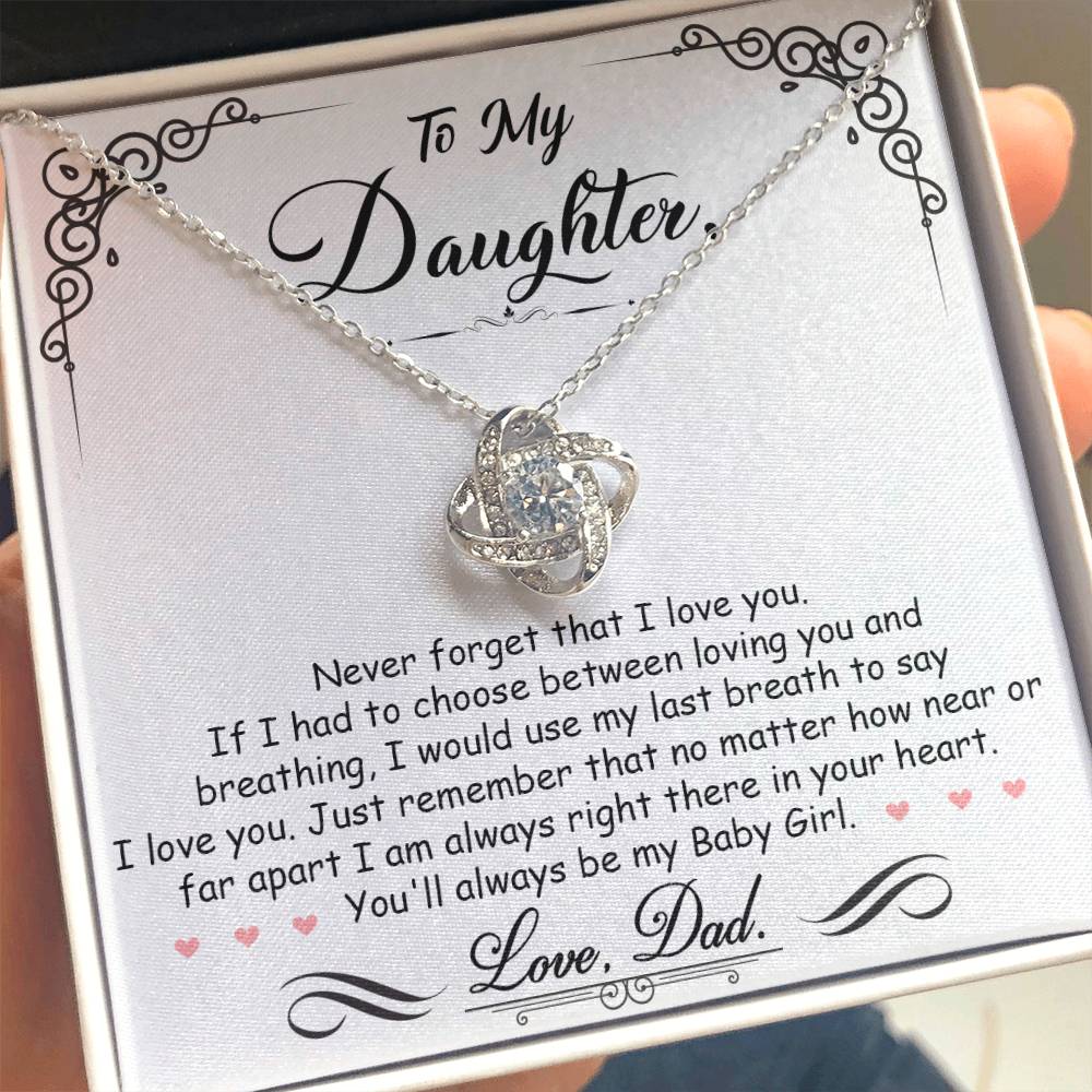 Love Knot Necklace for Daughter - Love, Dad - Never Forget That I Love You