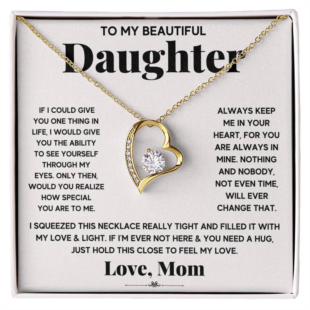 Forever Love Necklace for Daughter - Love, Mom - Special